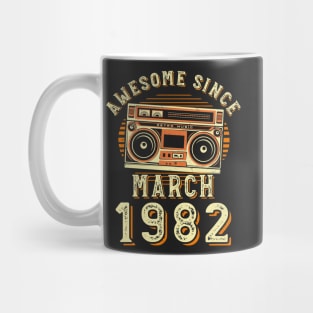 Funny Birthday Quote, Awesome Since March 1982, Cool Birthday Mug